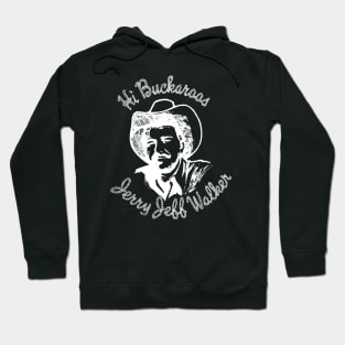 jerry jeff walker Hoodie